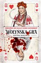 Wołyńska gra - Polish Bookstore USA