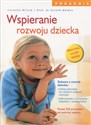 Wspieranie rozwoju dziecka Poradnik books in polish