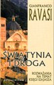 Świątynia i droga - Gianfranco Ravasi