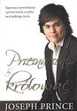 Przeznaczeni by królować - Joseph Prince