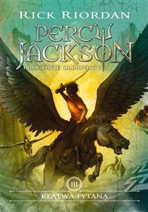 Klątwa Tytana Percy Jackson i bogowie Olimpijscy Tom 3 polish usa