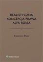Realistyczna koncepcja prawa Alfa Rossa - Polish Bookstore USA