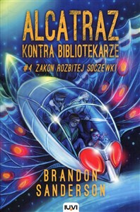 Alcatraz kontra Bibliotekarze Część 4 Zakon Rozbitej Soczewki Polish Books Canada