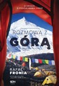 Rozmowa z Górą - Rafał Fronia