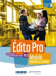 Edito Pro B1 Module - Booster sa carriere 