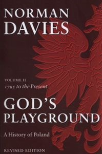 God's playground A history of Poland Volume 2 1795 to the Present bookstore
