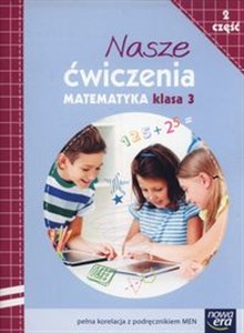 Nasze ćwiczenia 3 Matematyka Część 2 Szkoła podstawowa chicago polish bookstore