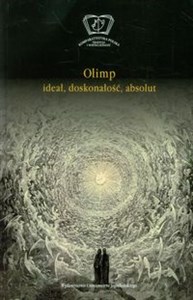 Olimp Ideał, doskonałość, absolut 