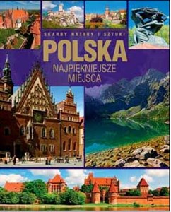 Polska Najpiękniejsze miejsca Polish Books Canada