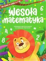 Wesoła matematyka dla dzieci w wieku 6-7 lat - Opracowanie zbiorowe