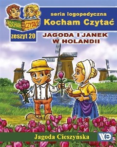 Kocham Czytać Zeszyt 20 Jagoda i Janek w Holandii pl online bookstore