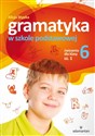 Gramatyka w szkole podstawowej ćwiczenia dla klasy 6 część 1  