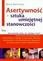 Asertywność Sztuka umiejętnej stanowczości Canada Bookstore