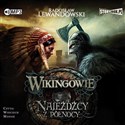 [Audiobook] Wikingowie Tom 2 Najeźdźcy z Północy  