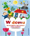 W domu. Moja pierwsza encyklopedia polsko-angielska z okienkami - Agnieszka Żelewska