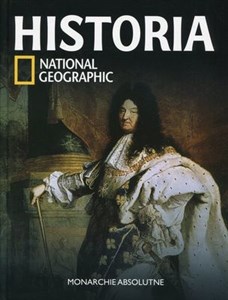 Historia National Geographic Tom 25 Monarchie absolutne to buy in Canada