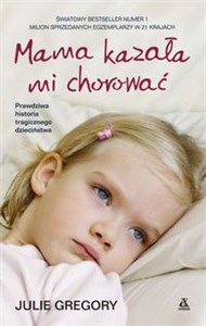 Mama kazała mi chorować - Polish Bookstore USA