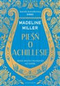 Pieśń o Achillesie  - Madeline Miller