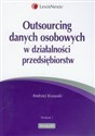 Outsourcing danych osobowych w działalności przedsiębiorstw online polish bookstore