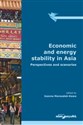 Economic and energy stability in Asia Perspectives and scenarios in polish