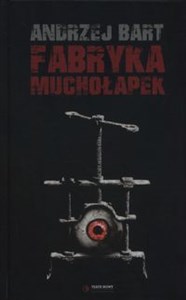 Fabryka muchołapek  