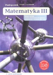 Matematyka z plusem 3 Podręcznik Zakres podstawowy Liceum, technikum 