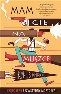 Bezwstydny Mordecai Część 2 Mam cię na muszce online polish bookstore