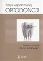 Zarys współczesnej ortodoncji Podręcznik dla studentów i lekarzy dentystów -  pl online bookstore