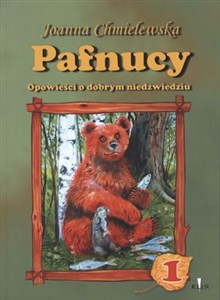 Pafnucy 1 Opowieści o dobrym niedźwiedziu online polish bookstore