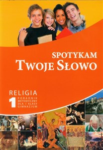Spotykam Twoje Słowo 7 Religia Poradnik metodyczny + CD Szkoła podstawowa - Polish Bookstore USA