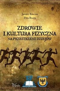 Zdrowie i kultura fizyczna Na przestrzeni wieków polish usa