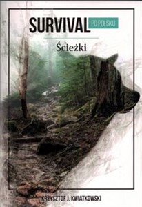 Survival po polsku Ścieżki polish books in canada