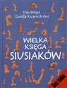 Wielka księga siusiaków - Dan Hojer, Gunilla Kvarnstrom  