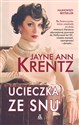 Ucieczka ze snu - Jayne Ann Krentz