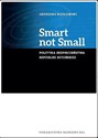 Smart not Small  