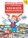 Mówimy po polsku Ilustrowany słownik języka polskiego ze słowniczkiem ortograficznym to buy in USA