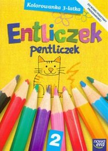 Entliczek Pentliczek 2 kolorowanka 3-latka  