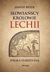 Słowiańscy królowie Lechii w.specjalne   