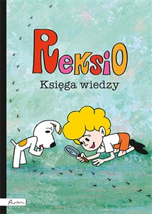 Reksio. Księga wiedzy  