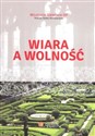 Wiara a wolność - Wojciech Giertych in polish