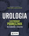 Urologia Ilustrowany podręcznik dla studentów i stażystów  