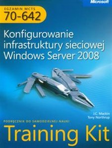 Egzamin MCTS 70-642 Konfigurowanie infrastruktury sieciowej Windows Server 2008 z płytą CD buy polish books in Usa