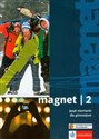 Magnet 2 Podręcznik Język niemiecki + 2 CD gimnazjum. A1, zakres podstawowy.  