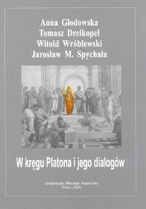 W kręgu Platona i jego dialogów Polish bookstore