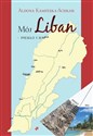 Mój Liban - piekło i raj Polish bookstore