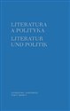 Literatura a polityka Literatur und Politik Tom 5 -  books in polish