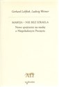 Maryja - Nie bez Izraela Nowe spojrzenie na naukę o Niepokalanym Poczęciu - Gerhard Lohfink, Ludwig Weimer