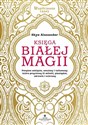 Księga białej magii Polish Books Canada
