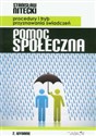 Pomoc społeczna Procedury i tryb przyznawania świadczeń 