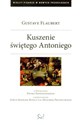 Kuszenie świętego Antoniego - Gustave Flaubert